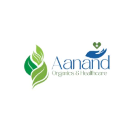 Aanand Organics And Healthcare